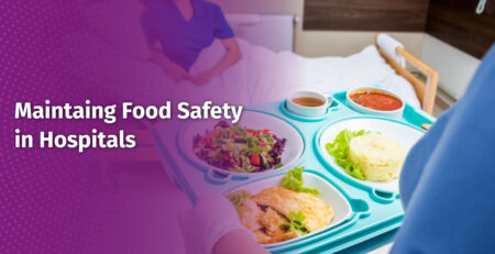 Maintaing-Food-Safety-in-Hospitals