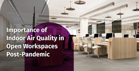 Importance-of-Indoor-Air-Quality-in-Open-Workspaces-Post-Pandemic